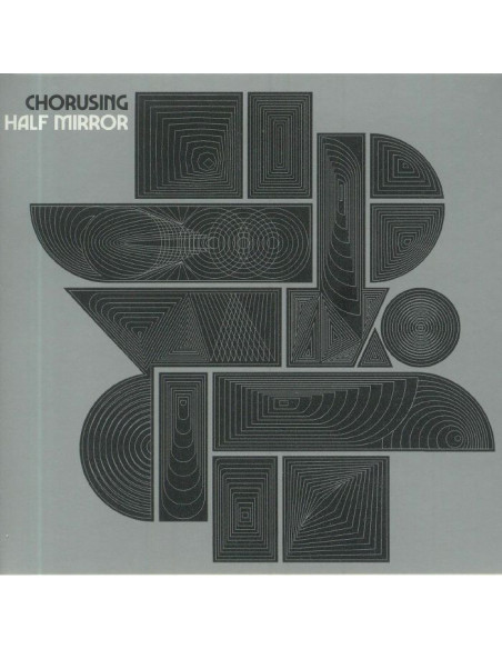 Chorusing - Half Mirror - (CD)