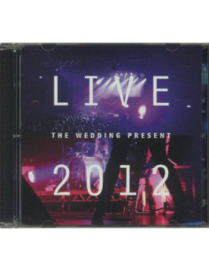 Wedding Present - Live 2012 Seamonsters Played Live In Manchester - (CD)