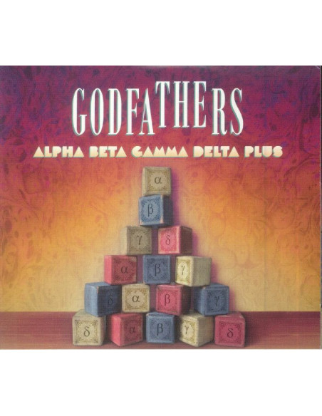 Godfathers - Alpha Beta Gamma Delta Plus - (CD)