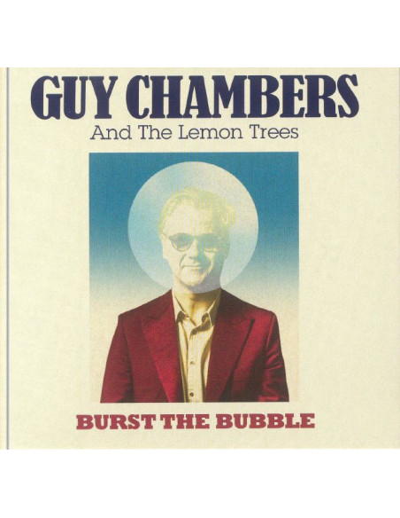 Guy Chambers and The L - Guy Chambers and The Lemon Trees-Burst The - (CD)