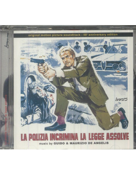 De Angelis, Guido and - La Polizia Incrimina Lalegge Assolve - (CD)