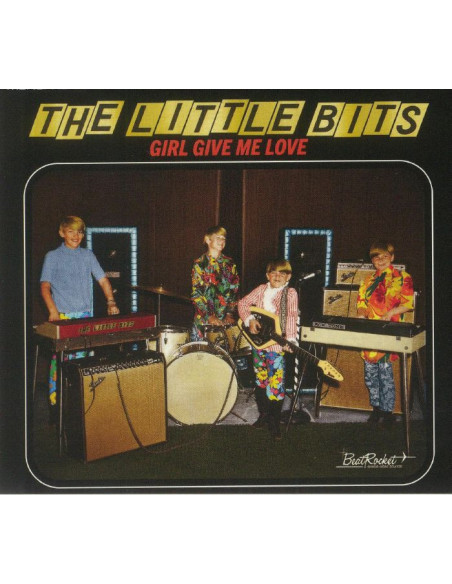 Little Bits The - Girl Give Me Love - (CD)