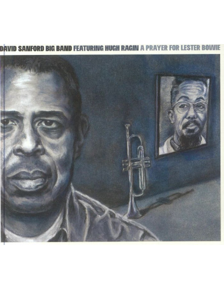 Sanford David Big Band - A Prayer For Lester Bowie - (CD)