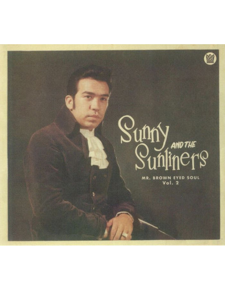 Sunny and The Sunliners - Mr. Brown Eyed Soul Vol.2 - (CD)