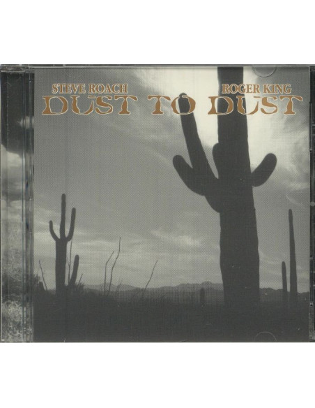 Roach Steve and King Roger - Dust To Dust - (CD)