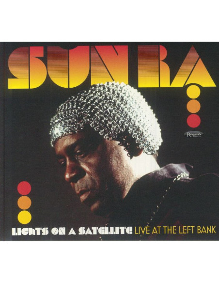 Sun Ra - Lights On A Satellite (Live At Left Bank) - (CD)