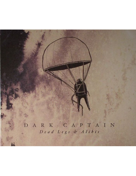 Dark Captain - Dead Legs Alibis - (CD)