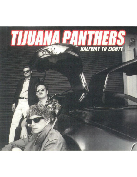 Tijuana Panthers - Halfway To Eighty - (CD)