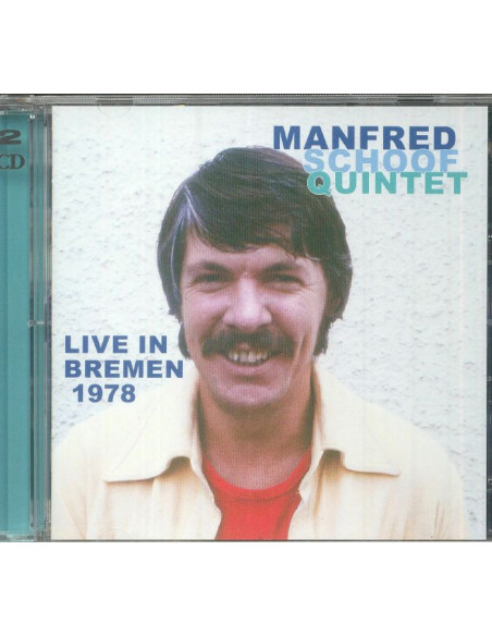 Manfred Schoof Quintet - Live In Bremen 1978 - (CD)