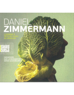 Daniel Zimmermann - L?Homme A Tete De Chou In Uruguay - (CD)