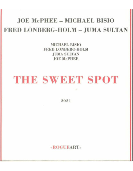 Mcphee Joe, Bisio Michael, Lonberg Fred-Holm - Sweet Spot - (CD)