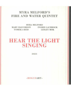 Myra Melford'S Fire And Water Quintet - Hear The Light Singing - (CD)