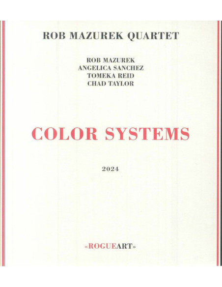Mazurek Rob Quartet - Color Systems - (CD)