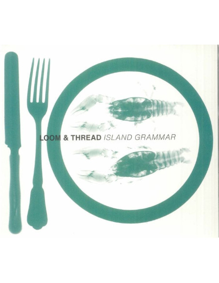 Loom and Thread - Island Grammar - (CD)