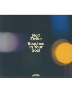 Rolf Zielke - Beaches In Your Soul - (CD)