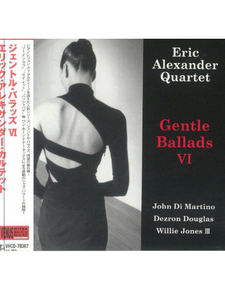 Eric Alexander Quartet - Gentle Ballads 6 - (CD)