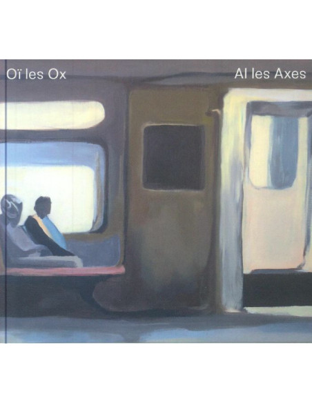 O Les Ox - Oi Les Ox-Al Les Axes Cd - (CD)