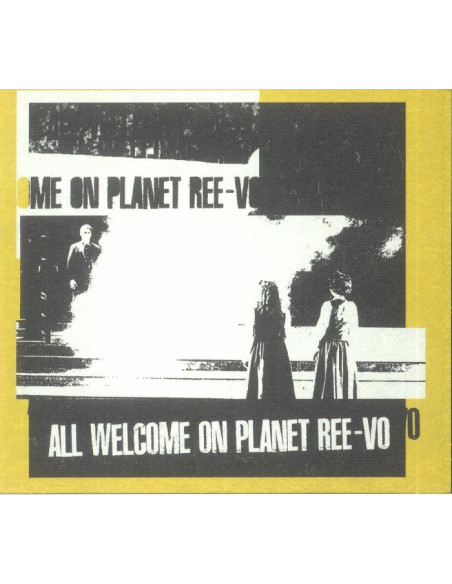 Ree-Vo - All Welcome On Planet Ree-Vo - (CD)