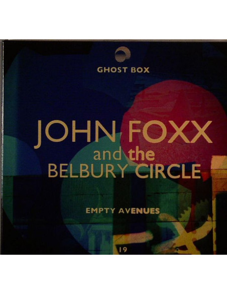 John Foxx and The Belb - John Foxx and The Belbury Circle-Empty Ave - (CD)