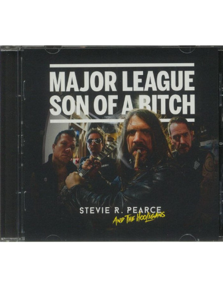 Pearce Stevie R. And The Hooligans - Major League Son Of A Bitch - (CD)