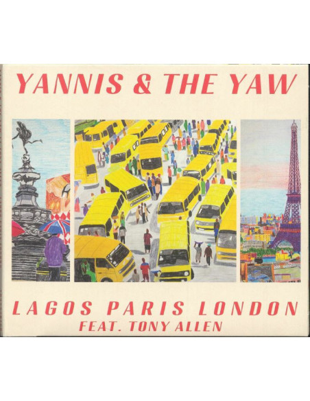 Yannis and The Yaw Feat. Yannis and Tony Allen - Lagos Paris London - (CD)