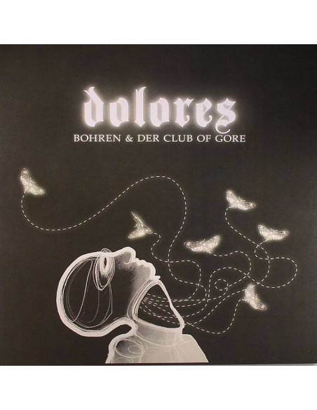 Bohren and Der Club Of Gore - Dolores - (CD)