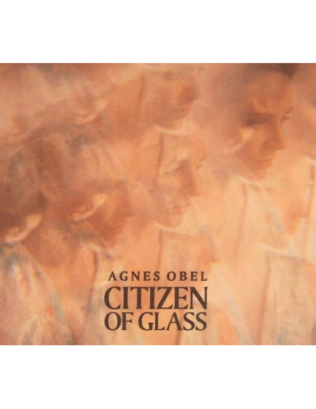 Obel Agnes - Citizen Of Glass - (CD)