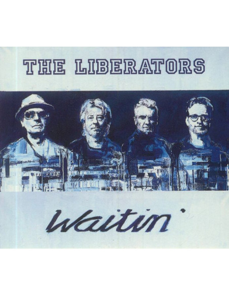 Liberators The - Waitin' - (CD)