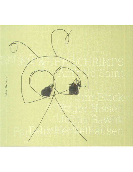 Jim and The Schrimps - Ain'T No Saint - (CD)
