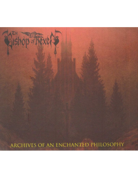 Bishop Of Hexen The - Archives Of An Enchanted Philosophy - (CD)