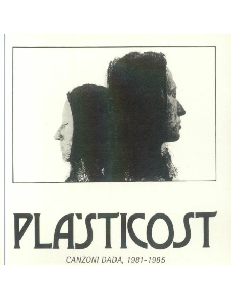 Pla'Sticost - Canzoni Dada, 1981-1985 - (CD)