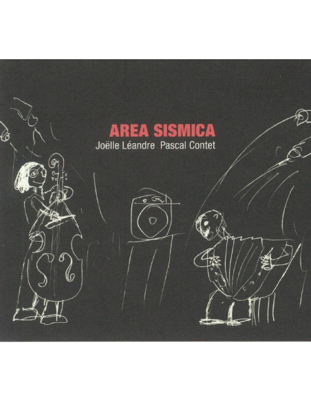 Leandre Joelle, Pascal Contet - Area Sismica - (CD)
