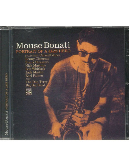 Mouse Bonati - Portrait Of A Jazz Hero - (CD)