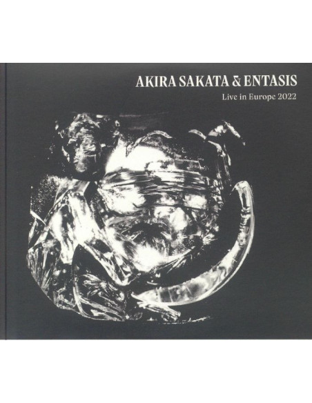 Akira Sakata and Entasis - Live In Europe 2022 - (CD)