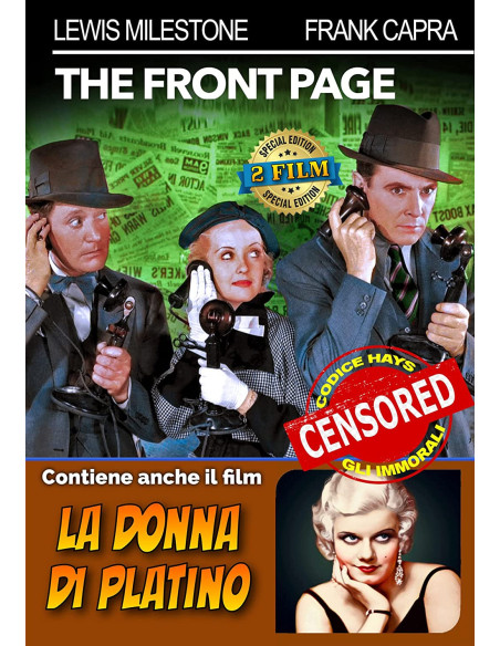 Front Page (The) / Donna Di Platino (La)