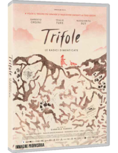 Trifole - Le Radici Dimenticate