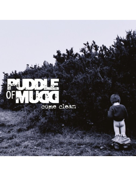 Puddle Of Mudd - Come Clean