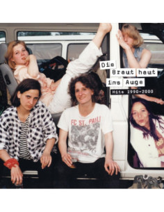 Braut Haut Ins Auge - Braut Haut Ins Auge (Die-Hits 1990-2000)