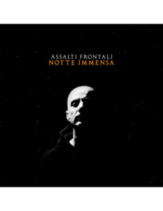 Assalti Frontali - Notte Immensa