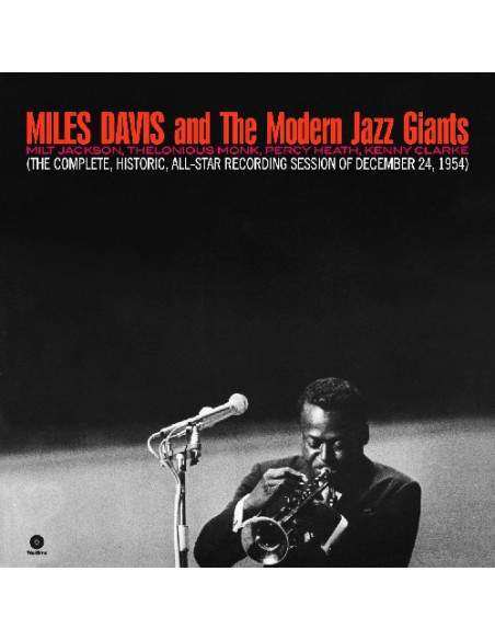 Davis Miles and Modern Jazz Giants - The Complete Historic All Star Recordings 1954