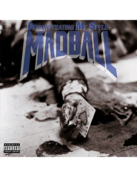 Madball - Demonstrating My Style