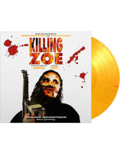 O. S. T. -Killing Zoe( Music By Tomandandy) - Killing Zoe (180 Gr. Vinyl Falming Limited Edt.)