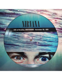 Nirvana - Live At Paradiso, Amsterdam 1991 (Picture Disc)
