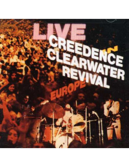 Creedence Clearwater Revival - Live In Europe (Remastered) - (CD)