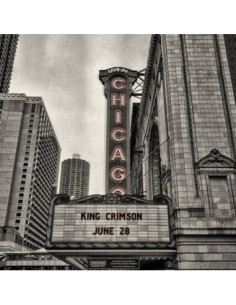 King Crimson - Live In Chicago June 28Th 2017: Official Bootleg - (CD)
