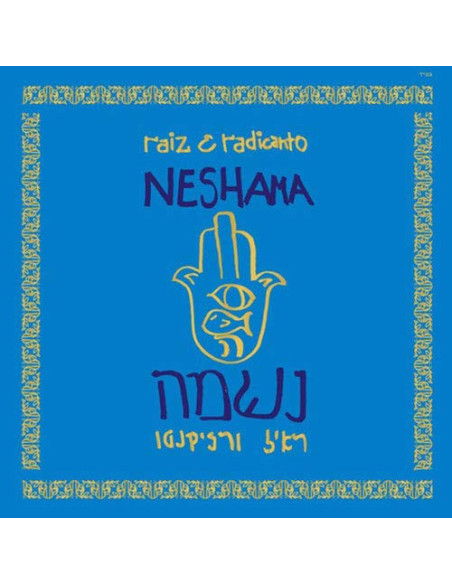 Raiz E Radicanto - Neshama - (CD)