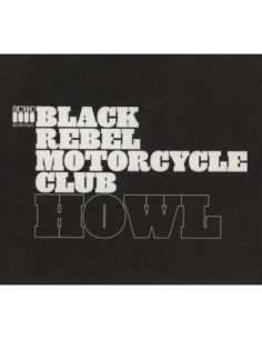 Black Rebel Motorcycle Club - Howl (Limited Edt.) - (CD)