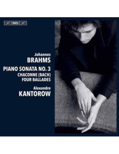 Alexandre Kantorow. - Piano Sonata No.3, Op.5, Ballades, Op.10 (Sacd) - (CD)