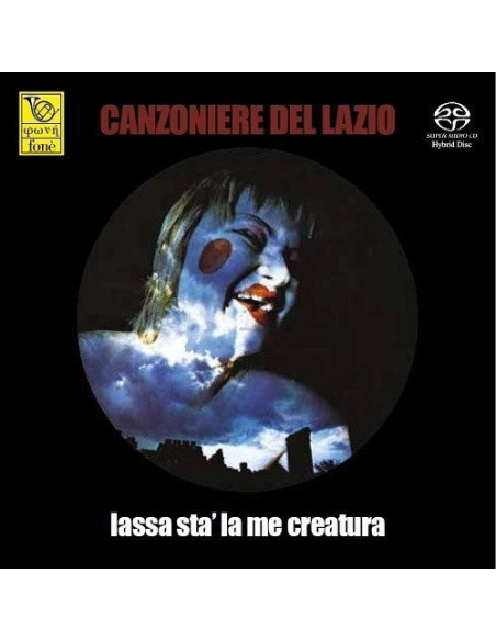 Canzoniere Del Lazio - Lassa Sta' La Me Creatura (Sacd) - (CD)