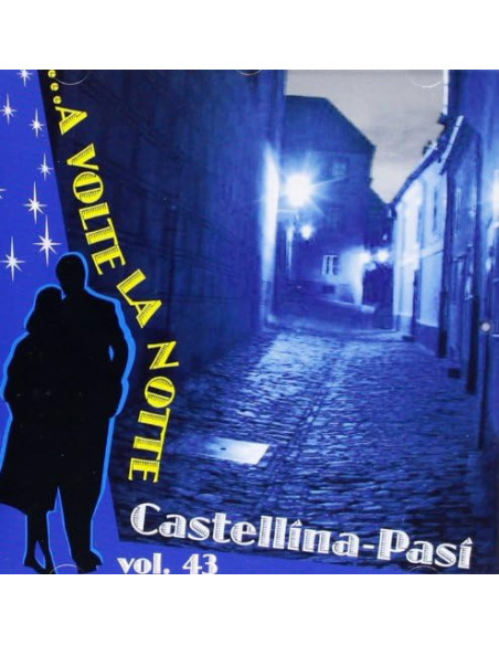 Castellina Pasi - ...A Volte La Notte-V.43 - (CD)